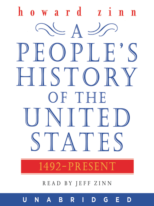 Title details for A People's History of the United States by Howard Zinn - Available